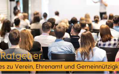 VSZ Ratgeber – Aktuelles zu Verein, Ehrenamt und Gemeinnützigkeit